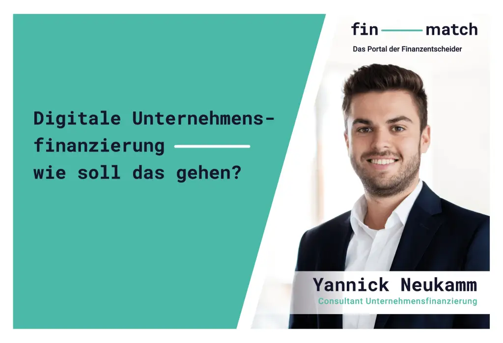 FinMatch Webinar | Yannick Neukamm | Webinar: Digitale Unternehmensfinanzierung - Wie soll das gehen?